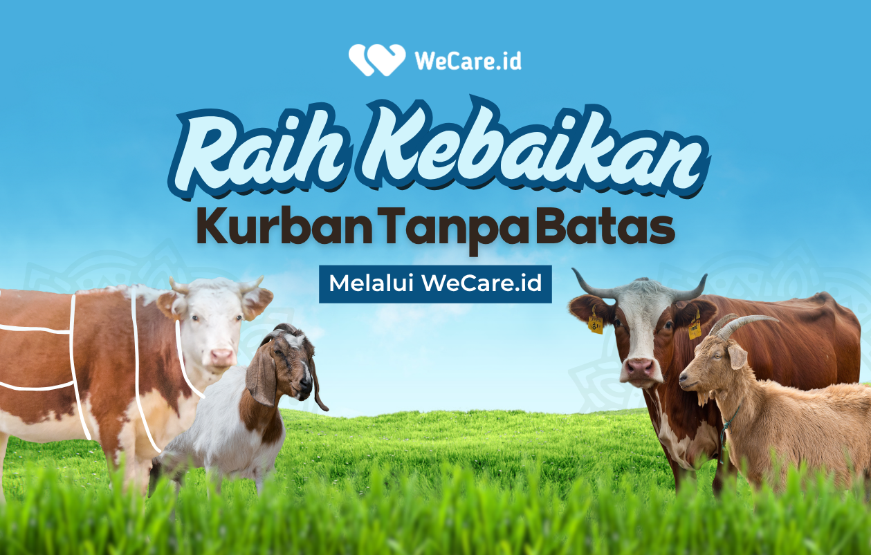Raih Keberkahan Ibadah Kurban Bersama WeCare.id